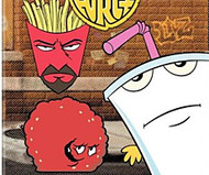 Aqua Teen Hunger Force