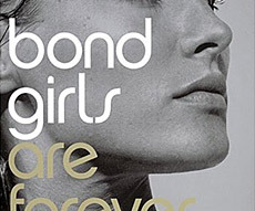Bond Girls Are Forever