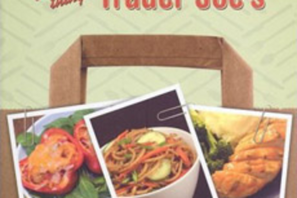 Cooking with All Things Trader Joe's Cooking with All Things Trader Joe's