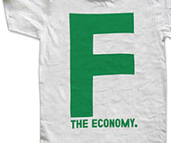 F the Economy T-Shirt