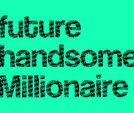 Future Handsome Millionaire T-Shirt