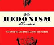 The Hedonism Handbook