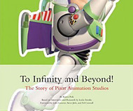 To Infinity and Beyond: The Story of Pixar Animation Studios