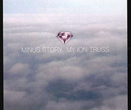 My Ion Truss by Minus Story