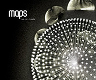 We Can Create by Maps