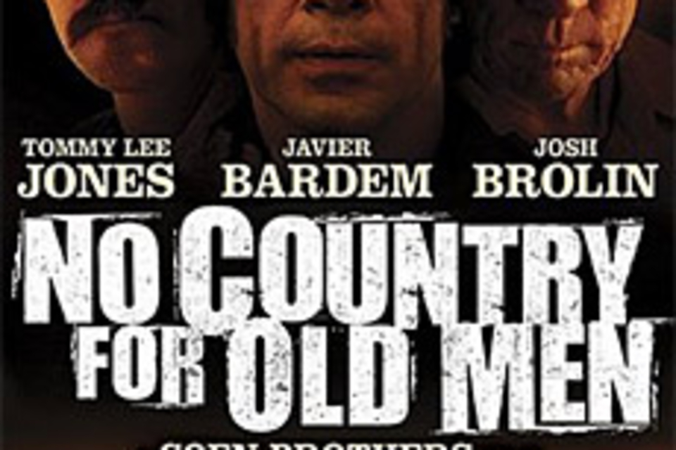 No Country for Old Men No Country for Old Men