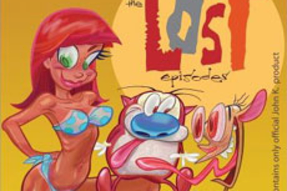 Ren & Stimpy: The Lost Episodes Ren & Stimpy: The Lost Episodes