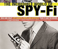 The Incredible World Of Spy-Fi