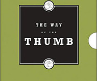 The Way of the Thumb