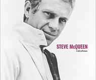 Steve McQueen: A Life in Pictures