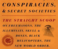 Cults, Conspiracies, and Secret Societies