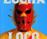 Lucha Loco