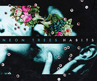 Habits by Neon Trees
