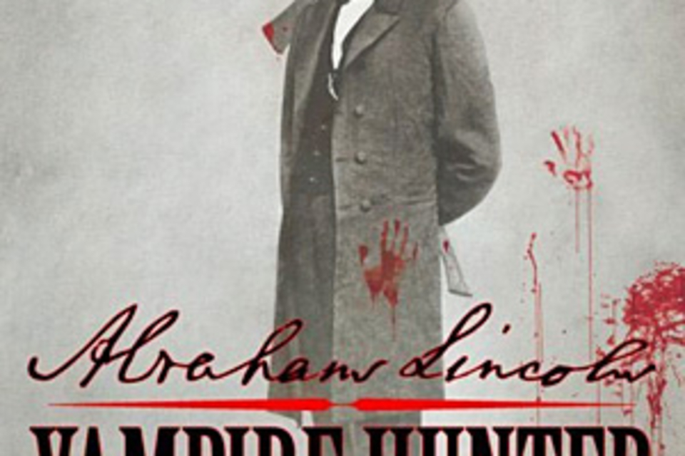 Abraham Lincoln: Vampire Hunter Abraham Lincoln: Vampire Hunter