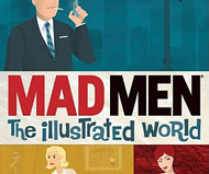 Mad Men: The Illustrated World