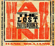 The Lost Notebooks of Hank Williams