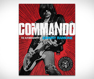 Commando: The Autobiography of Johnny Ramone
