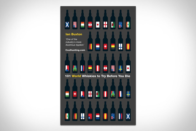 101 World Whiskies to Try Before You Die