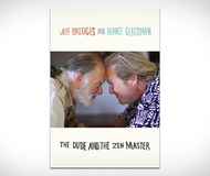 The Dude and the Zen Master