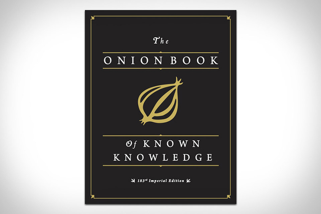 The Onion Book of Known Knowledge