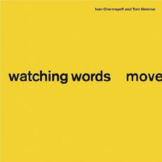 Watching Words Move