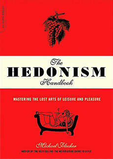 The Hedonism Handbook