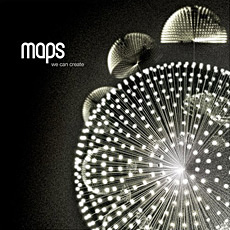 We Can Create by Maps