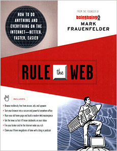 Rule the Web by Mark Frauenfelder