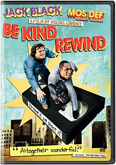 Be Kind Rewind