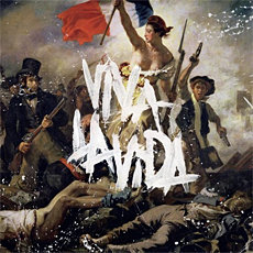 Viva La Vida or Death and All His Friends by Coldplay