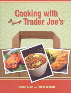 Cooking with All Things Trader Joe's