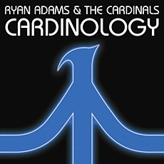 Cardinology by Ryan Adams & The Cardinals