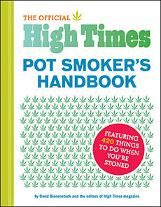 The Official High Times Pot Smokers Handbook