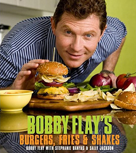 Bobby Flay's Burgers, Fries, and Shakes