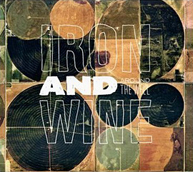 Around the Well by Iron & Wine