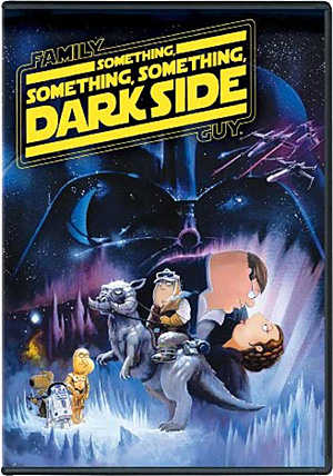 Family Guy: Something, Something, Something, Dark Side