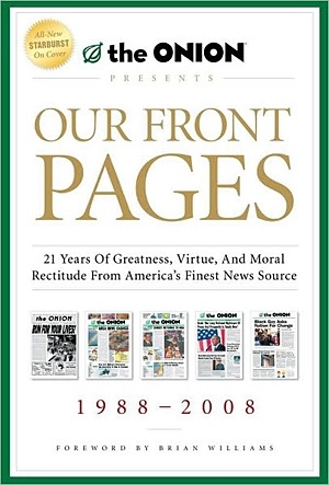 The Onion: Our Front Pages