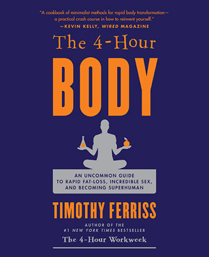 The 4-Hour Body