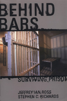 Behind Bars: Surviving Prison