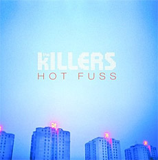 Hot Fuss by The Killers