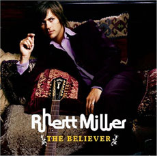 The Believer by Rhett Miller