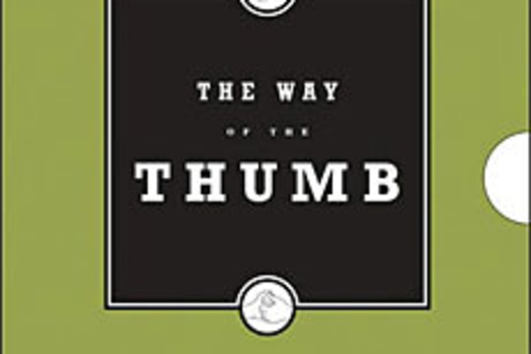 The Way of the Thumb
