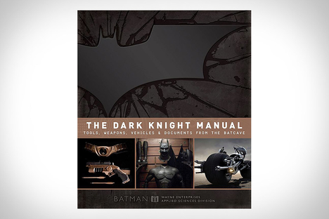 The Dark Knight Manual The Dark Knight Manual