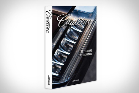 Cadillac: The Standard of the World Cadillac: The Standard of the World