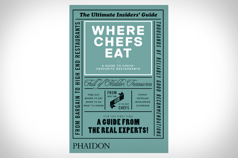 Where Chefs Eat Where Chefs Eat