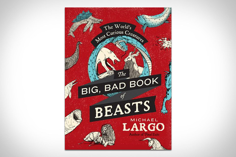The Big, Bad Book of Beasts The Big, Bad Book of Beasts