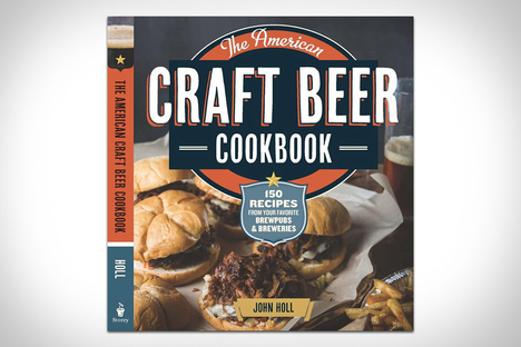 The American Craft Beer Cookbook The American Craft Beer Cookbook
