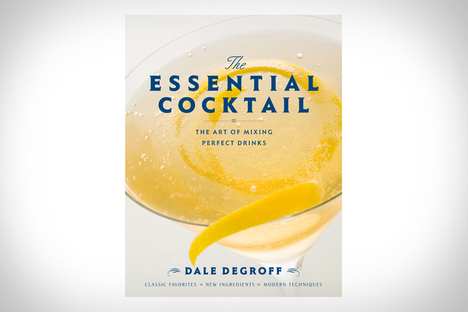 The Essential Cocktail The Essential Cocktail