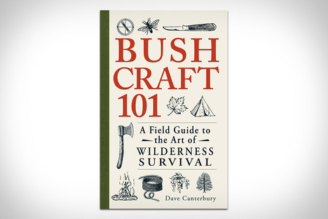 Bushcraft 101 Bushcraft 101