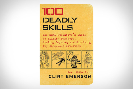 100 Deadly Skills 100 Deadly Skills